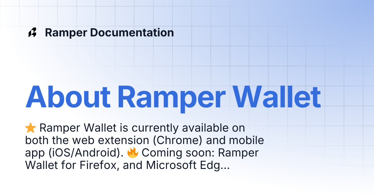 About Ramper Wallet | Ramper Documentation